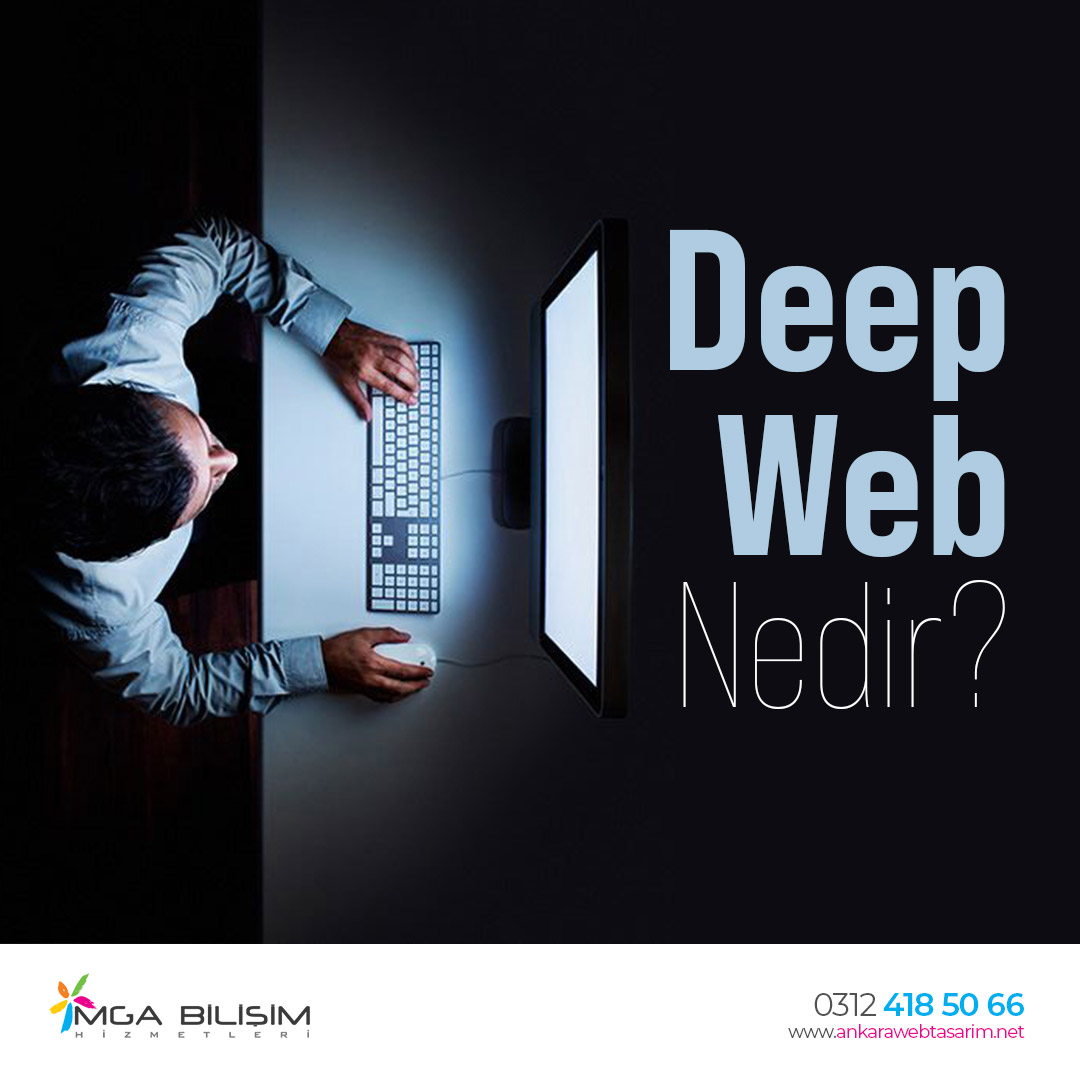 Deep Web Nedir?